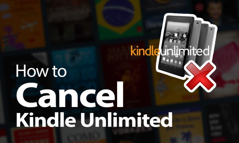 Banner image for a guide on how to cancel your Kindle Unlimited subscription