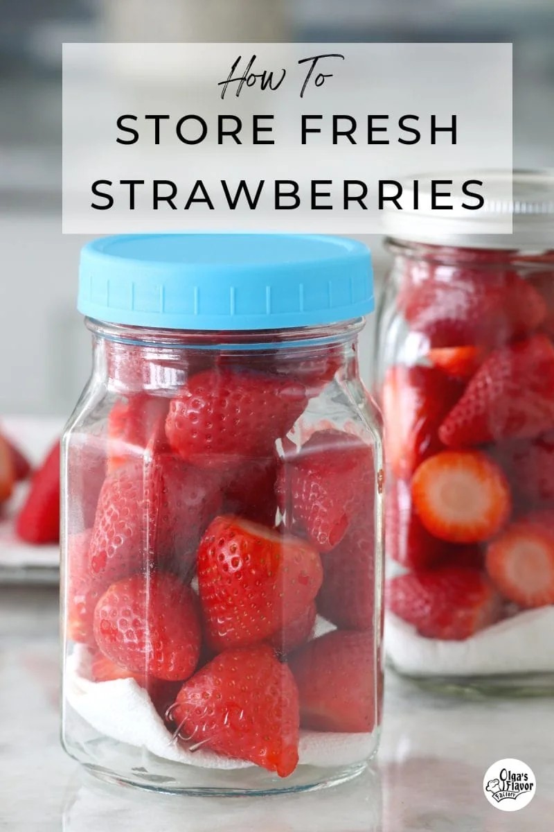 Storing fresh strawberries properly in a mason jar in refrigerator