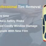 Infographic showcasing professional window tint removal