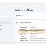 Installed RAM Details are in the Device Specifications section next to Installed RAM